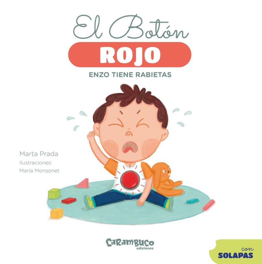 El Botón Rojo Enzo Tiene Rabietas